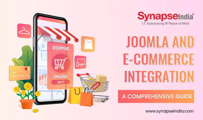 Joomla and E-Commerce Integration A Comprehensive Guide